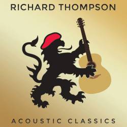 Richard Thompson : Acoustic Classics